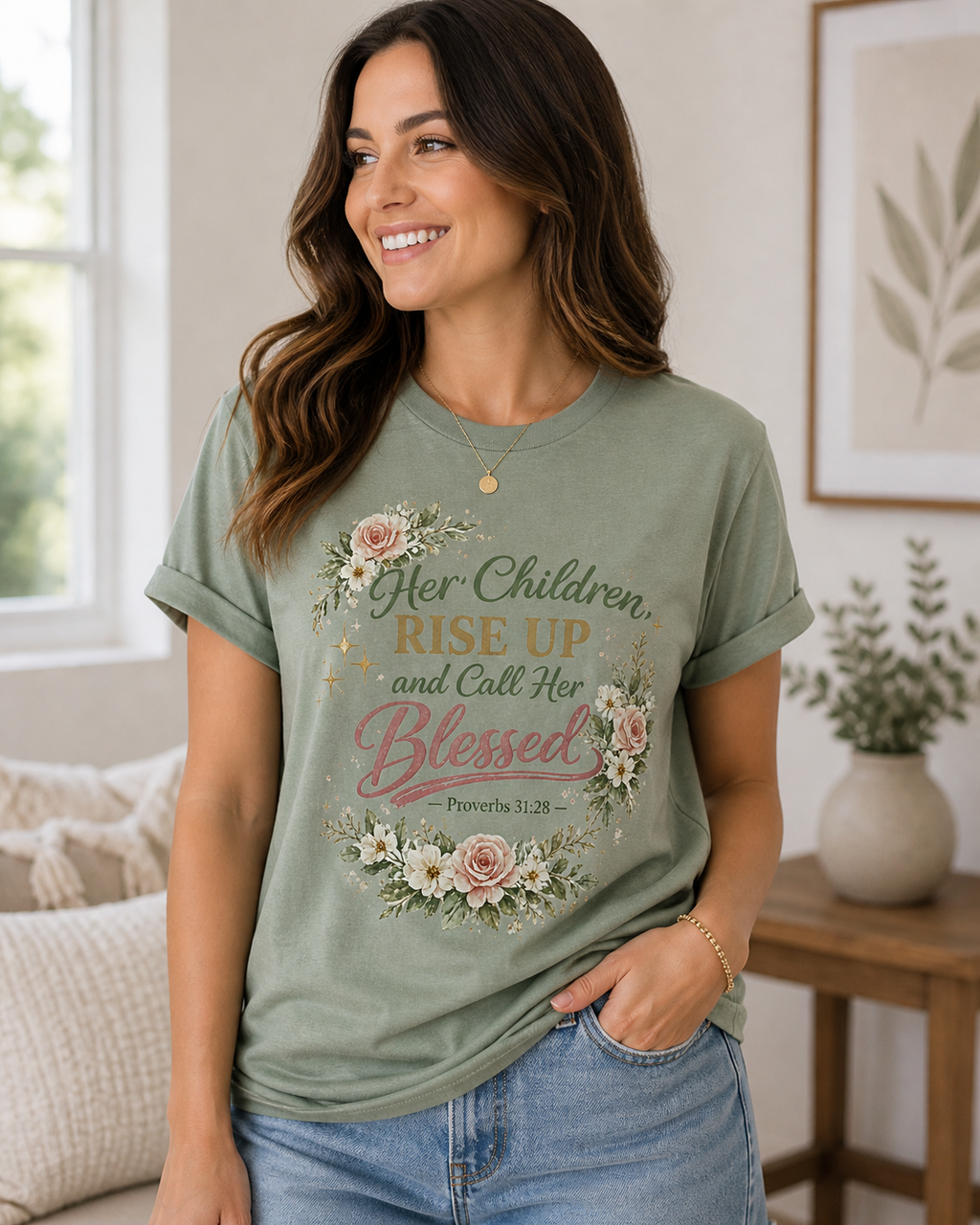 “Her Children Rise Up & Call Her Blessed” Tee